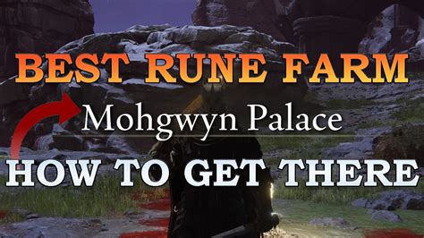 mohgwyn palace rune farm  Using the Pureblood Knight's Medal to get to the underground